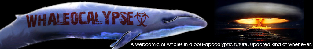 A webcomic of whales in a post apocalyptic future.